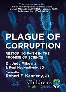 Plague of Corruption: Restoring Faith in the Promise of Science