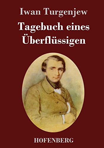Tagebuch eines Überflüssigen