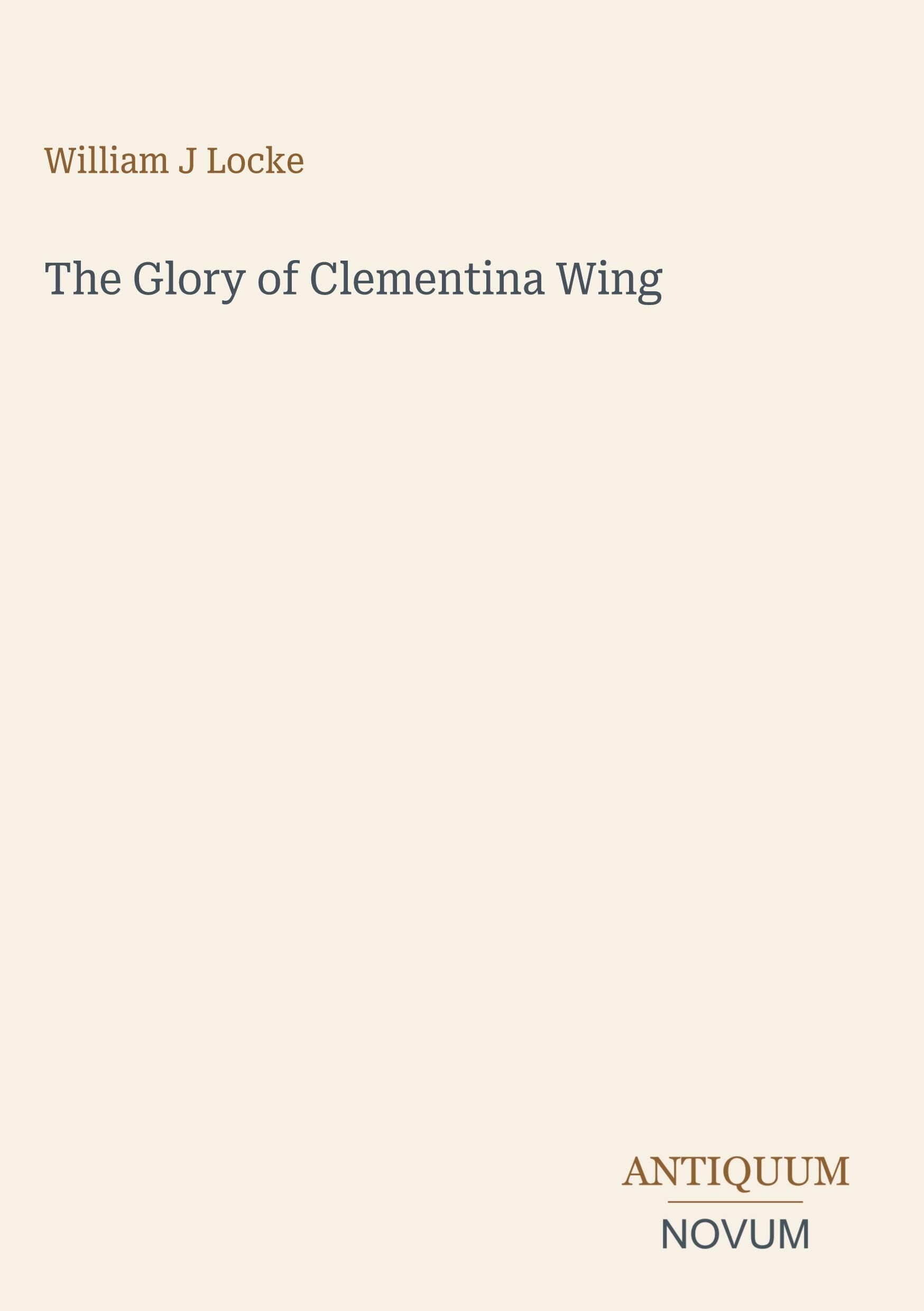 The Glory of Clementina Wing
