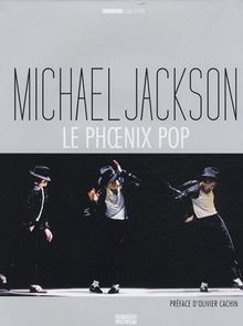 Michael Jackson : le phoenix pop