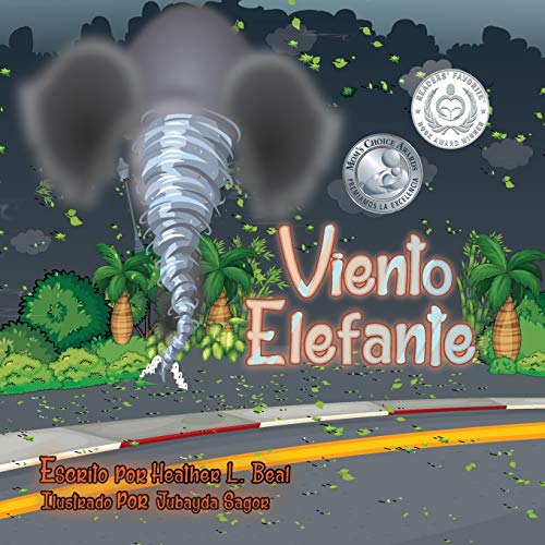 Viento Elefante (Spanish Edition): Un libro de seguridad de tornados