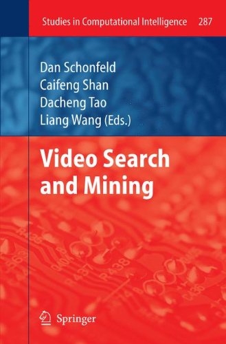 Video Search and Mining (Studies in Computational Intelligence)