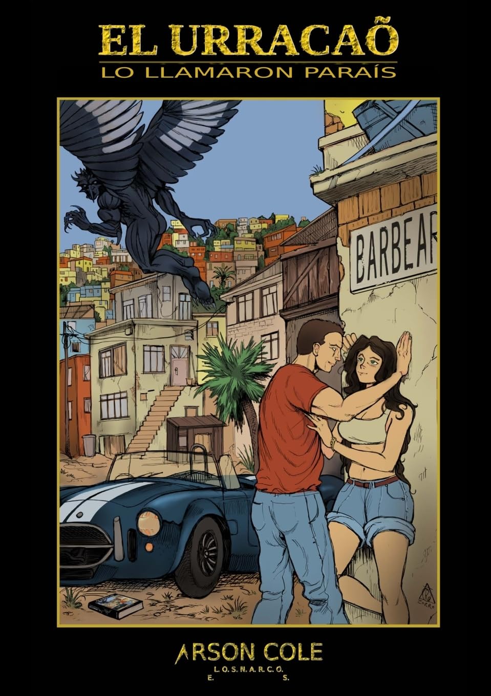 El Urracaõ: LO LLAMARON PARAÍSO