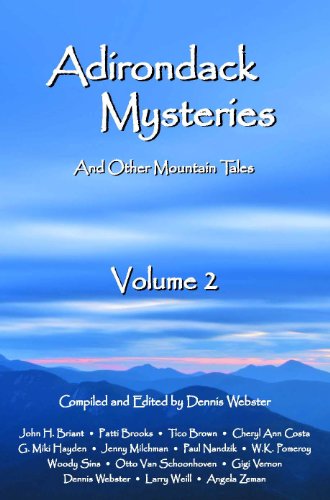 Adirondack Mysteries: And Other Mountain Tales, Volume 2