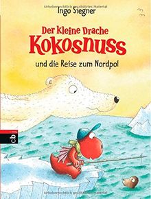 Der kleine Drache Kokosnuss und die Reise zum Nordpol: Band 22