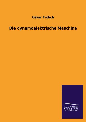Die dynamoelektrische Maschine