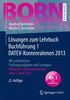 Lösungen zum Lehrbuch Buchführung 1 DATEV-Kontenrahmen 2013: Mit zusätzlichen Prüfungsaufgaben und Lösungen (Bornhofen Buchführung 1 LÖ)