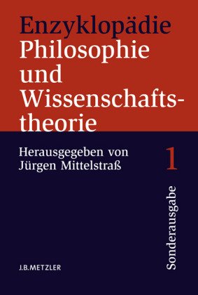 Enzyklopädie Philosophie und Wissenschaftstheorie 4 Bde