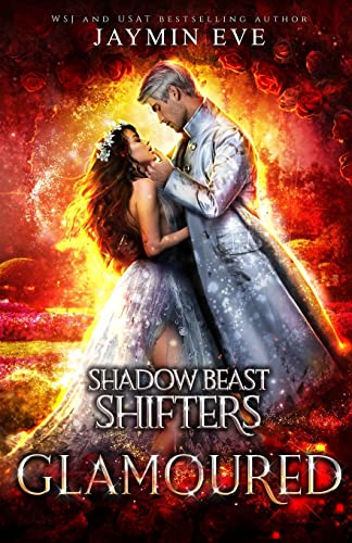 Glamoured - Shadow Beast Shifters Book 6: Shadow Beast Shifters Book