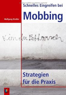 Schnelles Eingreifen bei Mobbing - Strategien für die Praxis