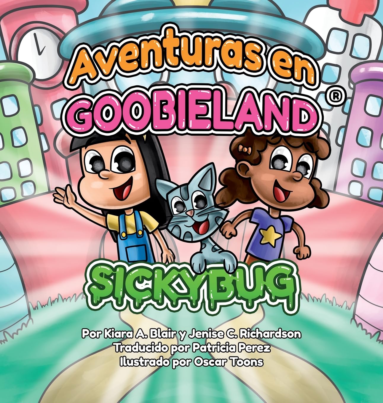 Aventuras en Goobieland: Sickybug