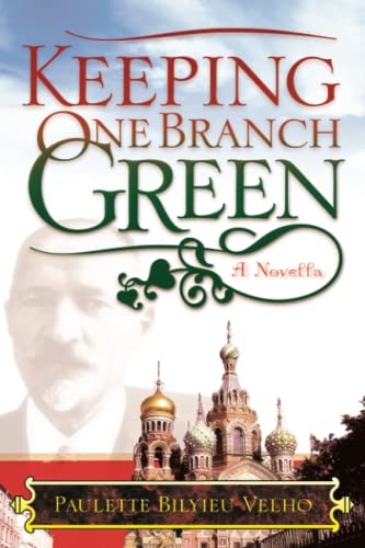 Keeping One Branch Green: A Novella