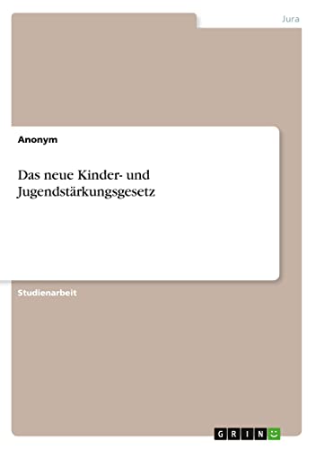 Das neue Kinder- und Jugendstärkungsgesetz