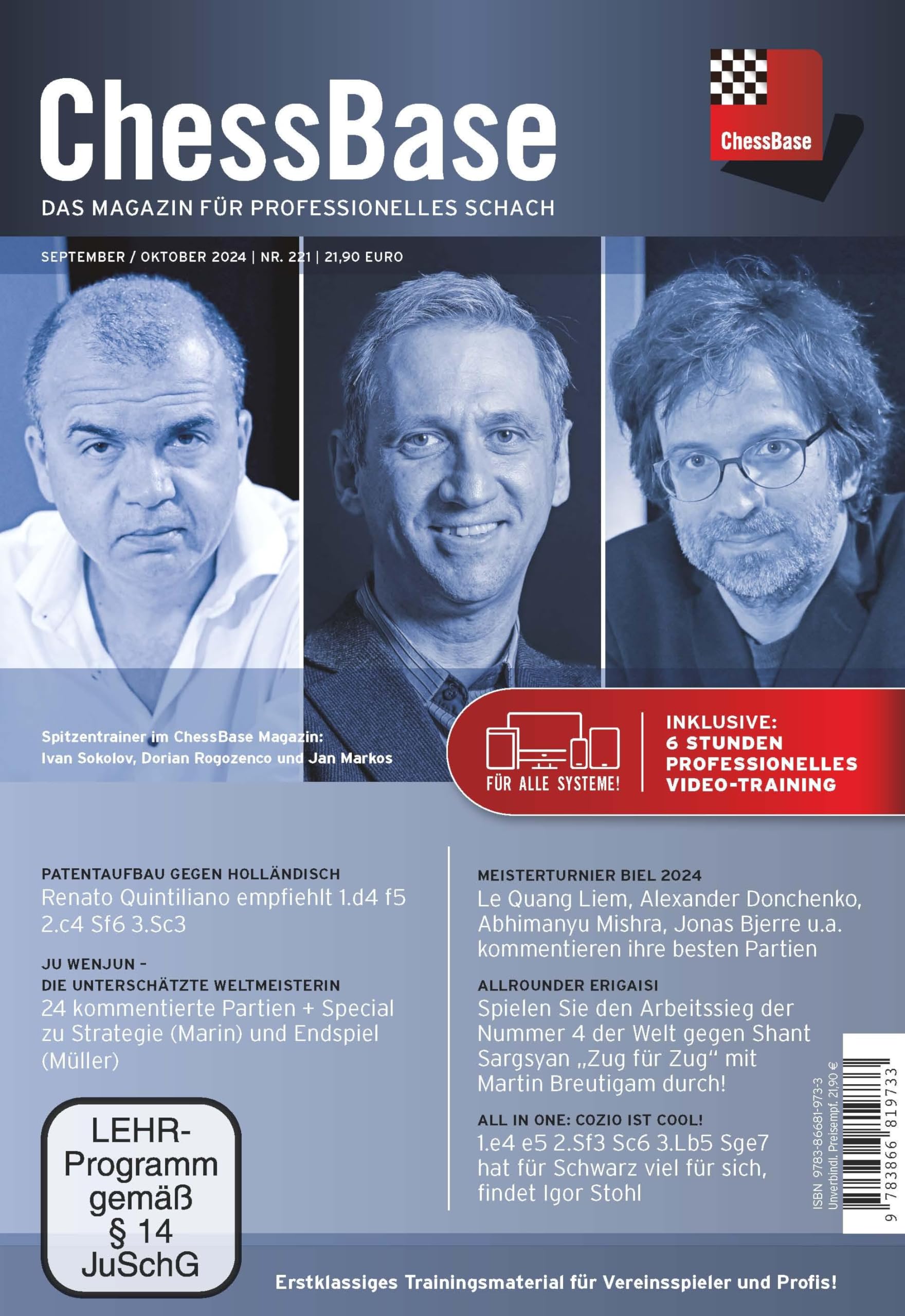ChessBase Magazin #221 (September/Oktober 2024): Das Magazin für professionelles Schach (ChessBase Magazin: Das Magazin für professionelles Schach (Heft + DVD-ROM + Download))