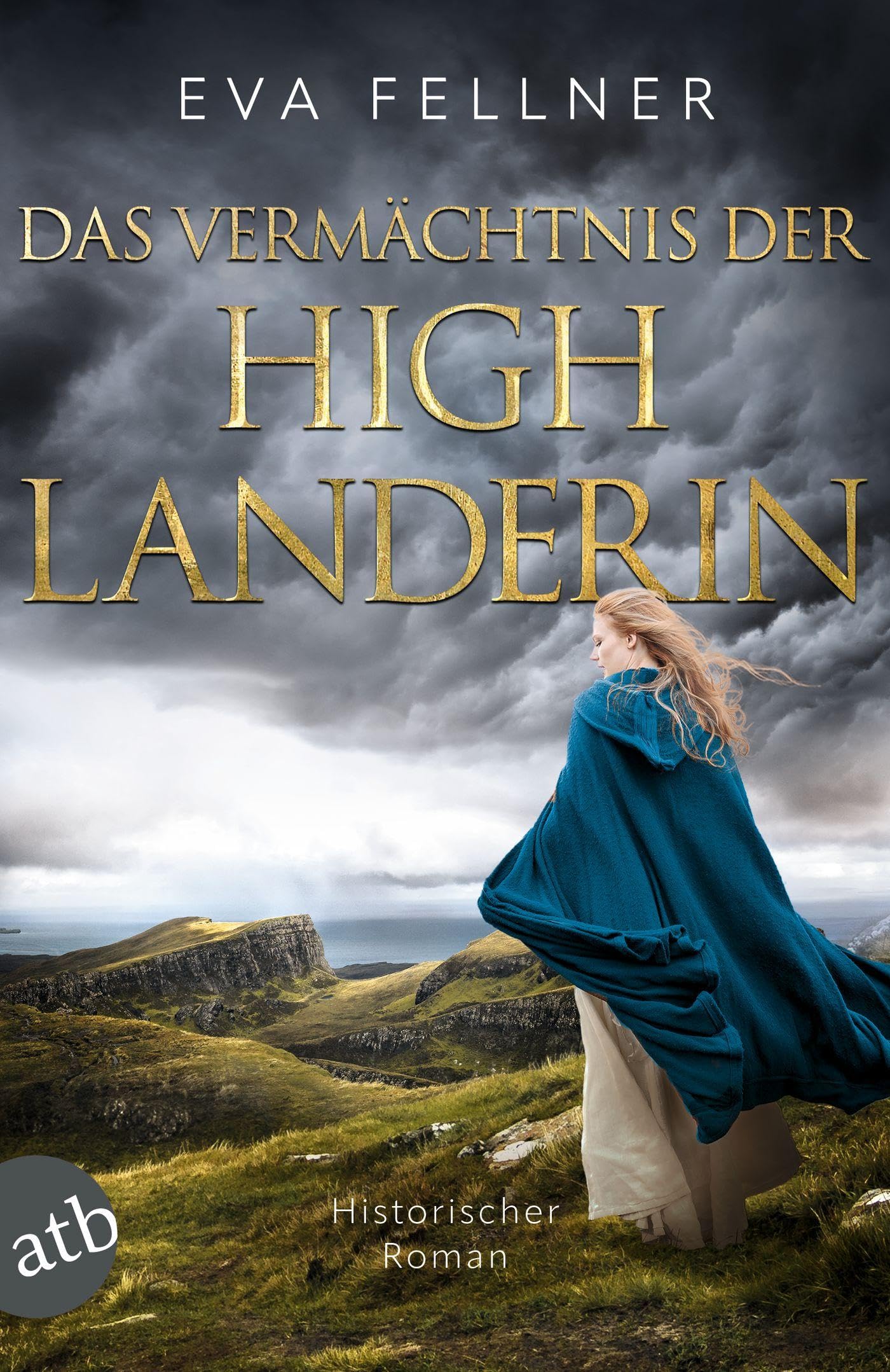 Das Vermächtnis der Highlanderin: Historischer Roman (Enja, Tochter der Highlands, Band 5)
