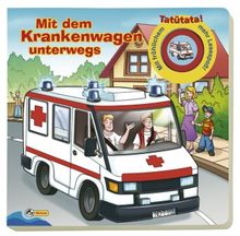 Mit dem Krankenwagen unterwegs: Mit Klangknopf