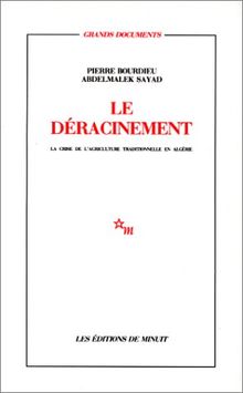 Le Déracinement : la crise de l'agriculture traditionnelle en Algérie