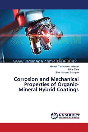 Corrosion and Mechanical Properties of Organic-Mineral Hybrid Coatings