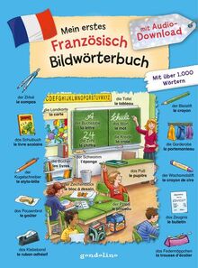 Mein erstes Französisch Bildwörterbuch mit Audio-Download: Bildwörterbuch für Kinder ab 4 Jahren