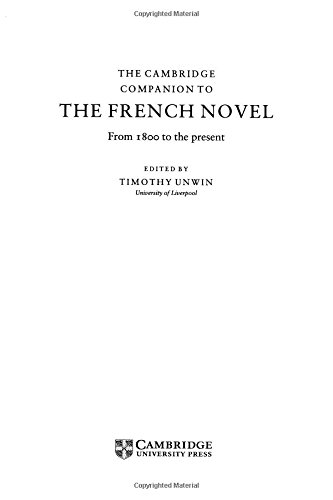 The Cambridge Companion to the French Novel: From 1800 to the Present (Cambridge Companions to Literature)
