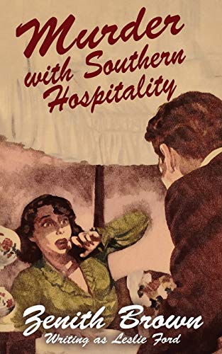 Murder with Southern Hospitality