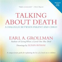 Talking about Death: A Dialogue between Parent and Child