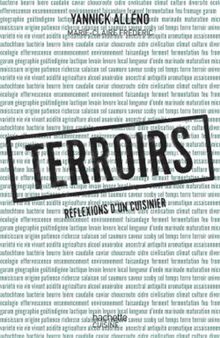 Réflexions d'un cuisinier. Terroirs