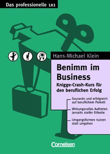 Das professionelle 1 x 1 - bisherige Fachbuchausgabe: Konflikte am Arbeitsplatz