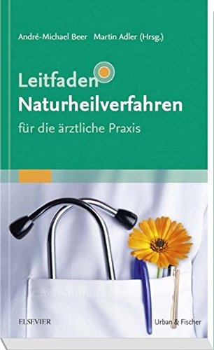 Leitfaden Naturheilverfahren - für die ärztliche Praxis Kartoniert (TB)