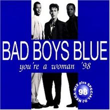 You'Re a Woman '98 von Bad Boys Blue | CD | Zustand gut