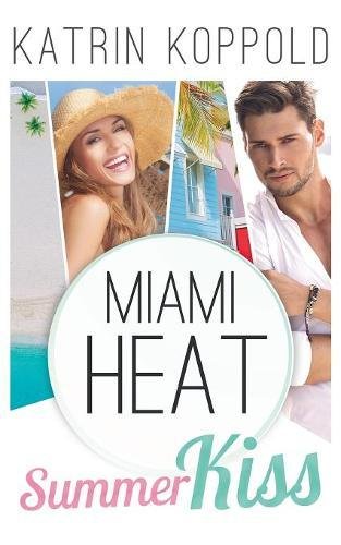 Miami Heat: Summerkiss