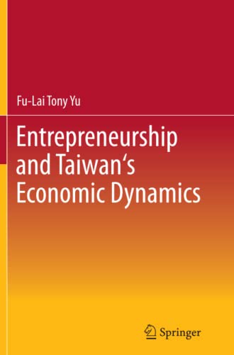 Entrepreneurship and Taiwan's Economic Dynamics