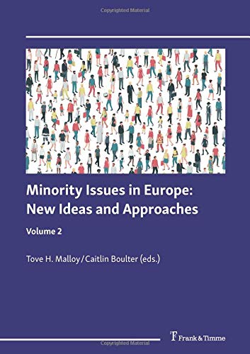 Minority Issues in Europe: New Ideas and Approaches