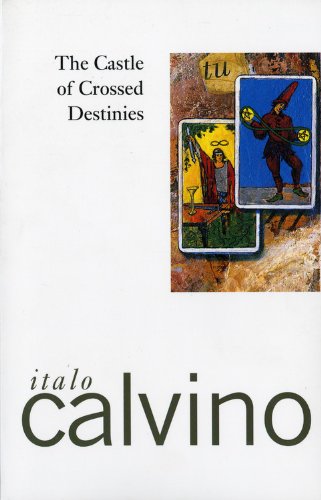 Italo Calvino Castle Of Crossed Destinies (Harvest/Hbj Book)