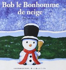 Bob le bonhomme de neige