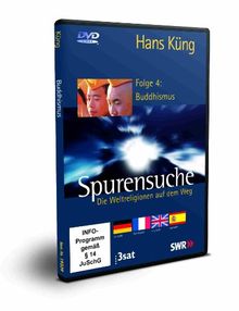 Spurensuche - Folge 4: Buddhismus (Neue Fassung: mit Abspielmöglichkeit in 4 Sprachen: deutsch, französisch, englisch und spanisch)