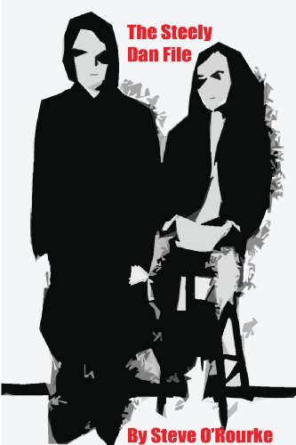 Stephen Vincent Orourke The Steely Dan File
