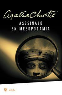 Asesinato en Mesopotamia (FICCION, Band 62)