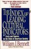 The Index of Leading Cultural Indicators: Facts and Figures on the State of American Society