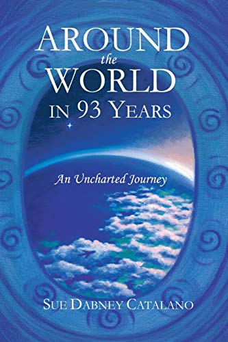 Around the World in 93 Years: An Uncharted Journey