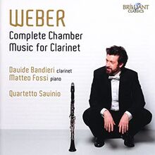 Weber:Complete Chamber Music for Clarinet