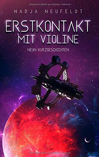 Erstkontakt mit Violine: Neun Kurzgeschichten