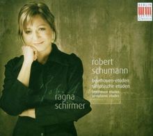 Beethoven-Etüden/Sinf.Etüden von Ragna Schirmer | CD | Zustand akzeptabel