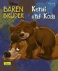Bären Brüder - Kenai und Koda