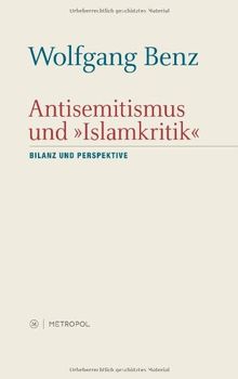 Antisemitismus und Islamkritik": Eine Bilanz