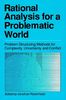 Rational Analysis for a Problematic World: Problems Structuring Methods for Complexity, Uncertainty, and Conflict: Problem Structuring Methods for Complexity, Uncertainty and Conflict