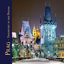 Prag: Traumstadt an der Moldau