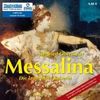 Messalina: Die lasterhafte Kaiserin