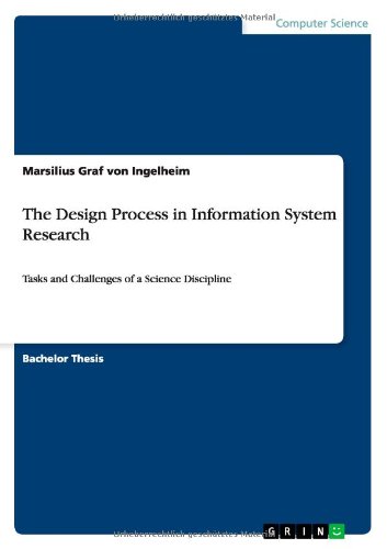 The Design Process in Information System Research: Tasks and Challenges of a Science Discipline