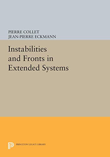 Pierre Collet Instabilities And Fronts In Extended Systems